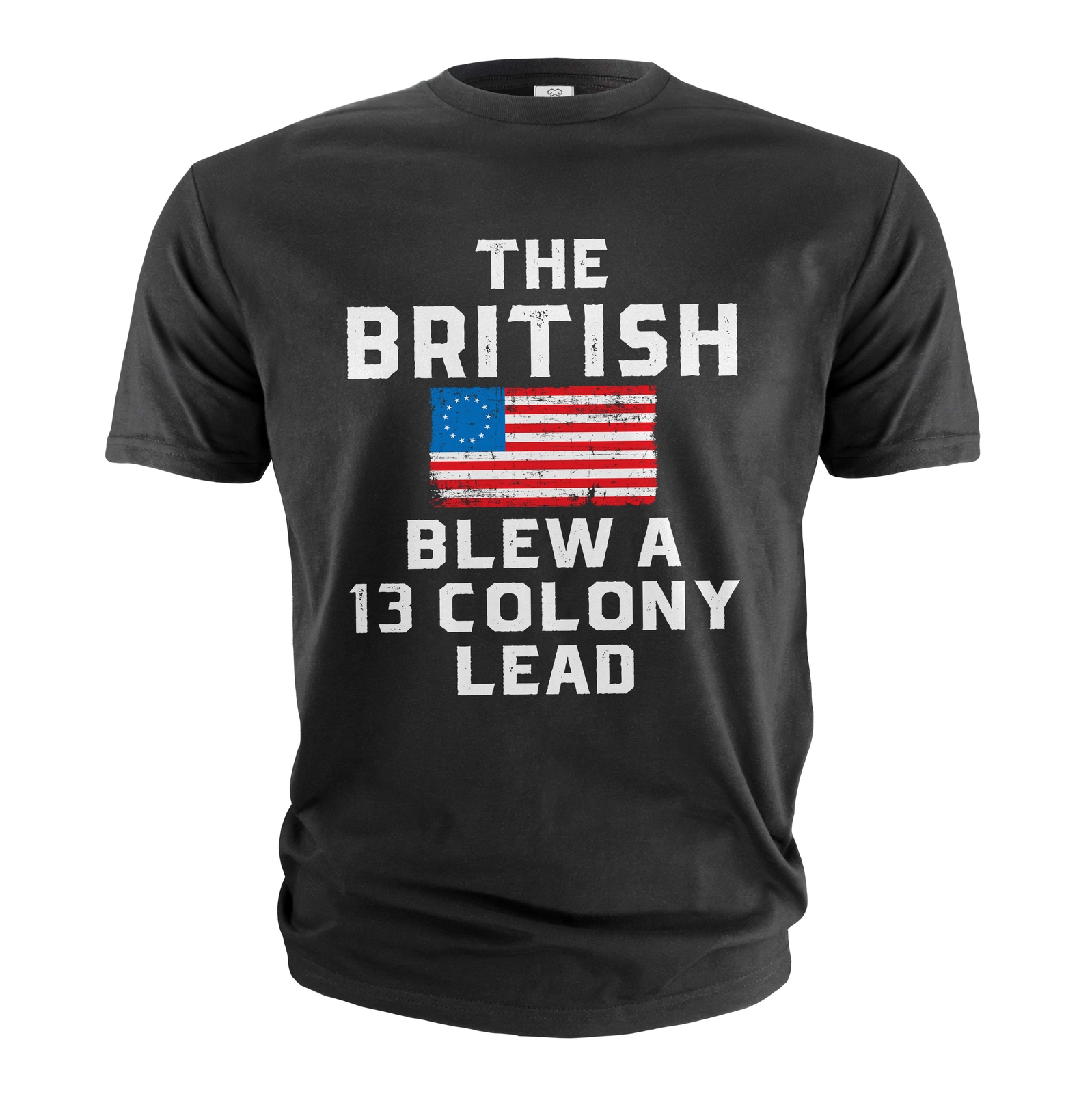 Mens funny 4th of July shirt The The British blew a 13 colony lead Patriotic tee