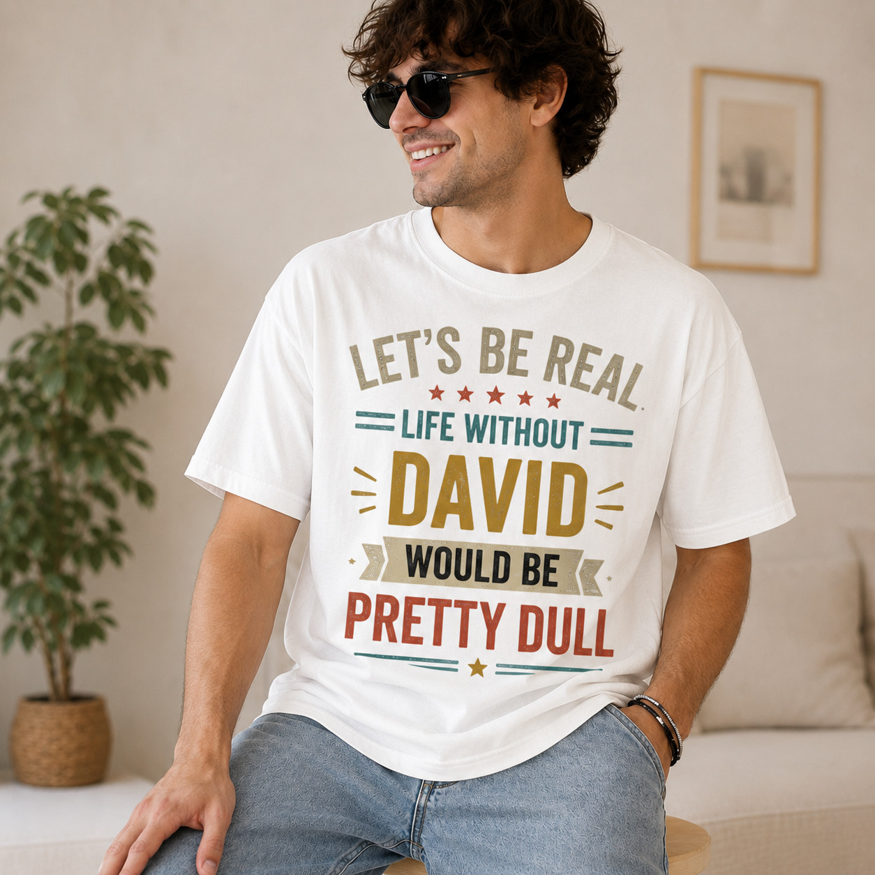 Admit It Life Without Your Name Would Be Boring Custom Name T-Shirt