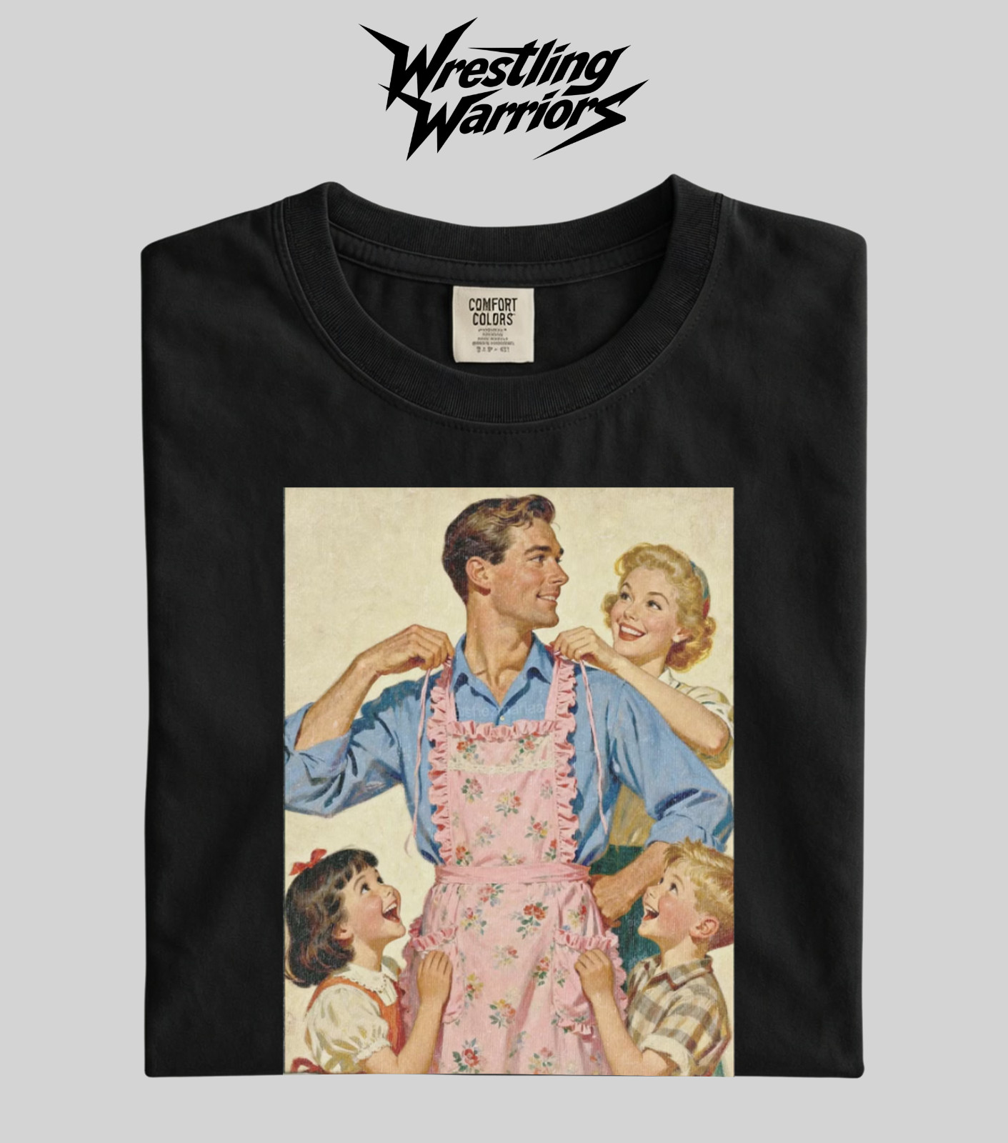Wrestling Warriors Comfort Color “Retro Housewife Swap” Funny Vintage Graphic