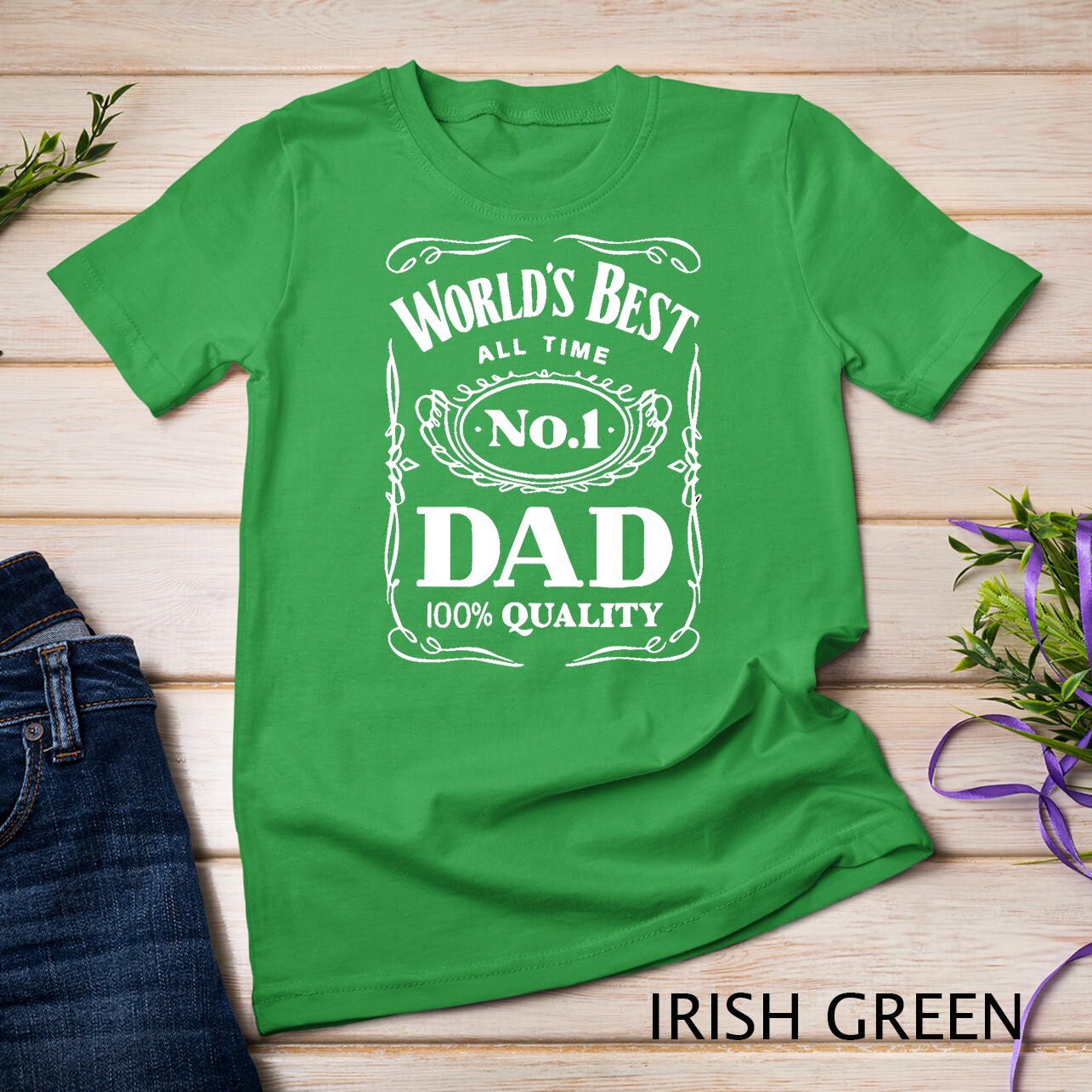 World´s Best No. 1 Dad – Daddy – Father – Gift T-Shirt Unisex T-shirt
