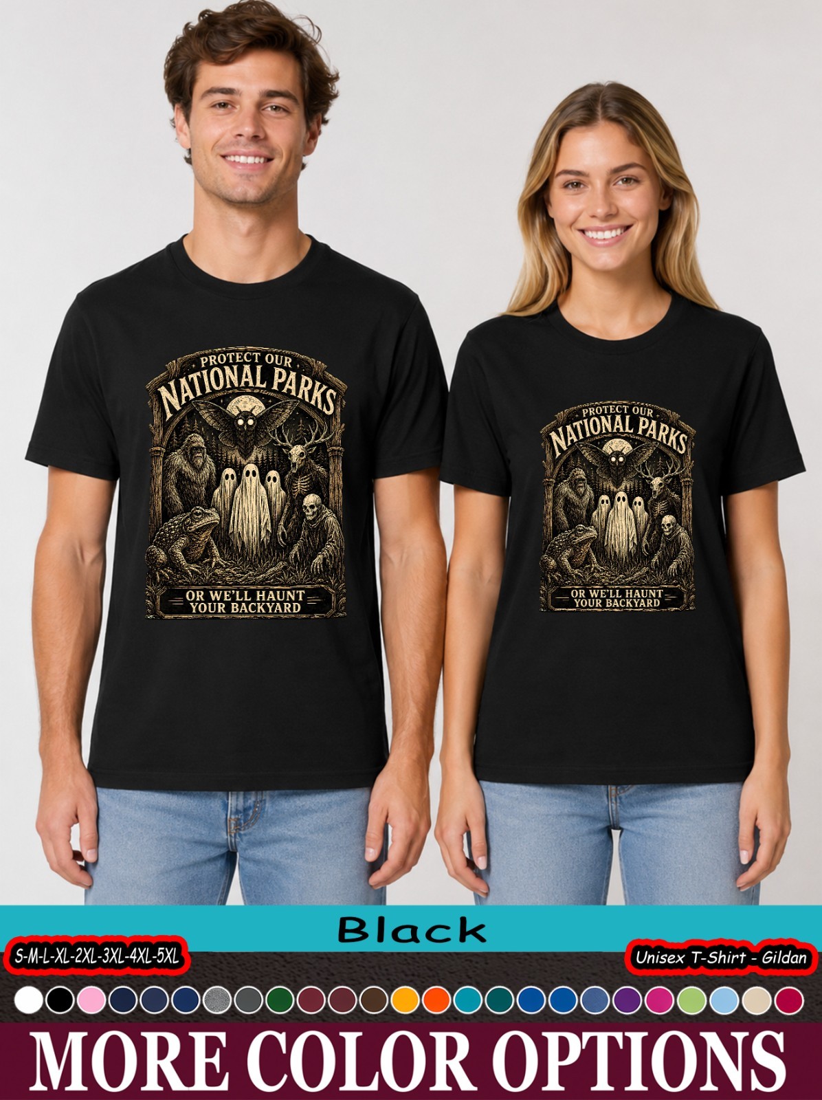 Protect Our National Parks Shirt, We’ll Haunt Your Backyard Tee