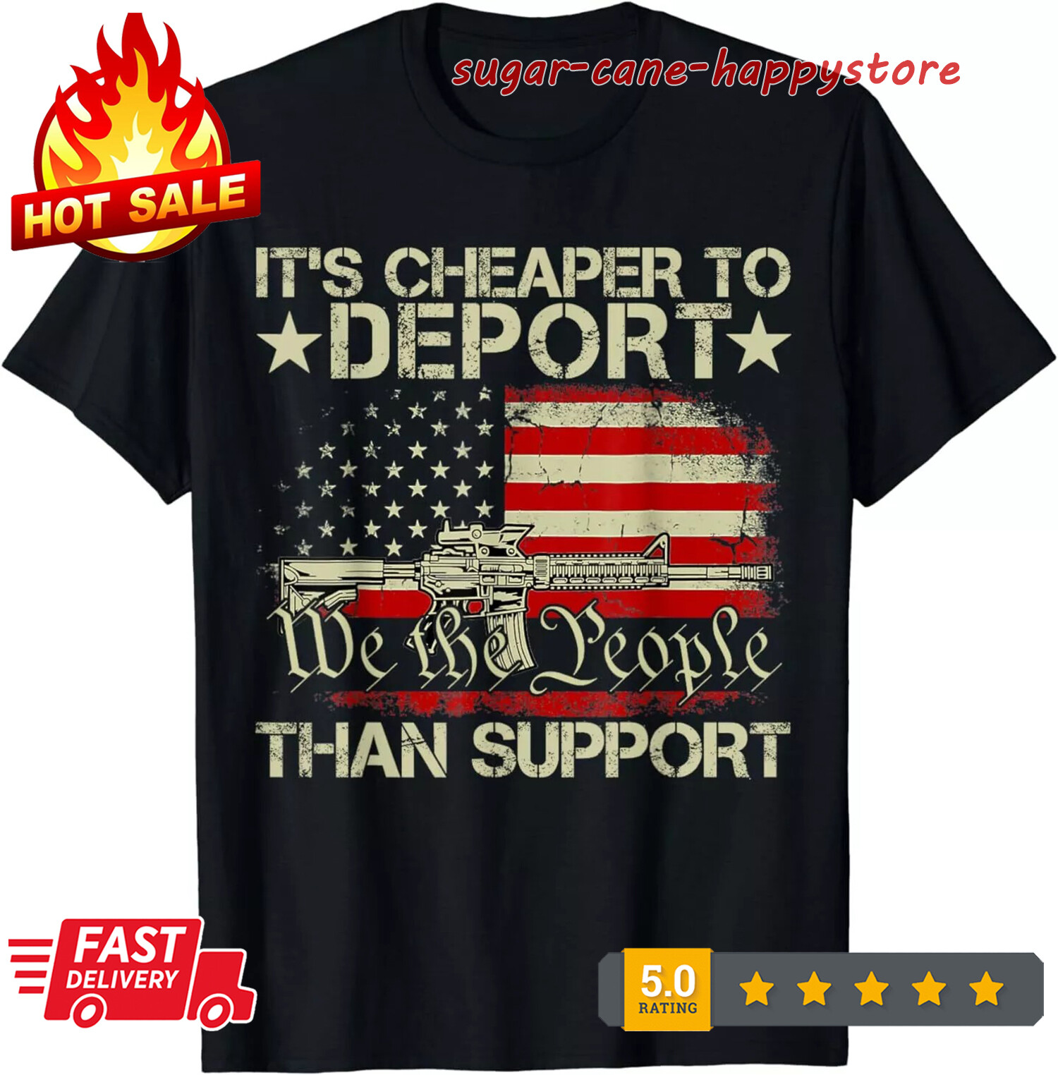 It’s Cheaper To Deport Than Support T-Shirt S-3XL