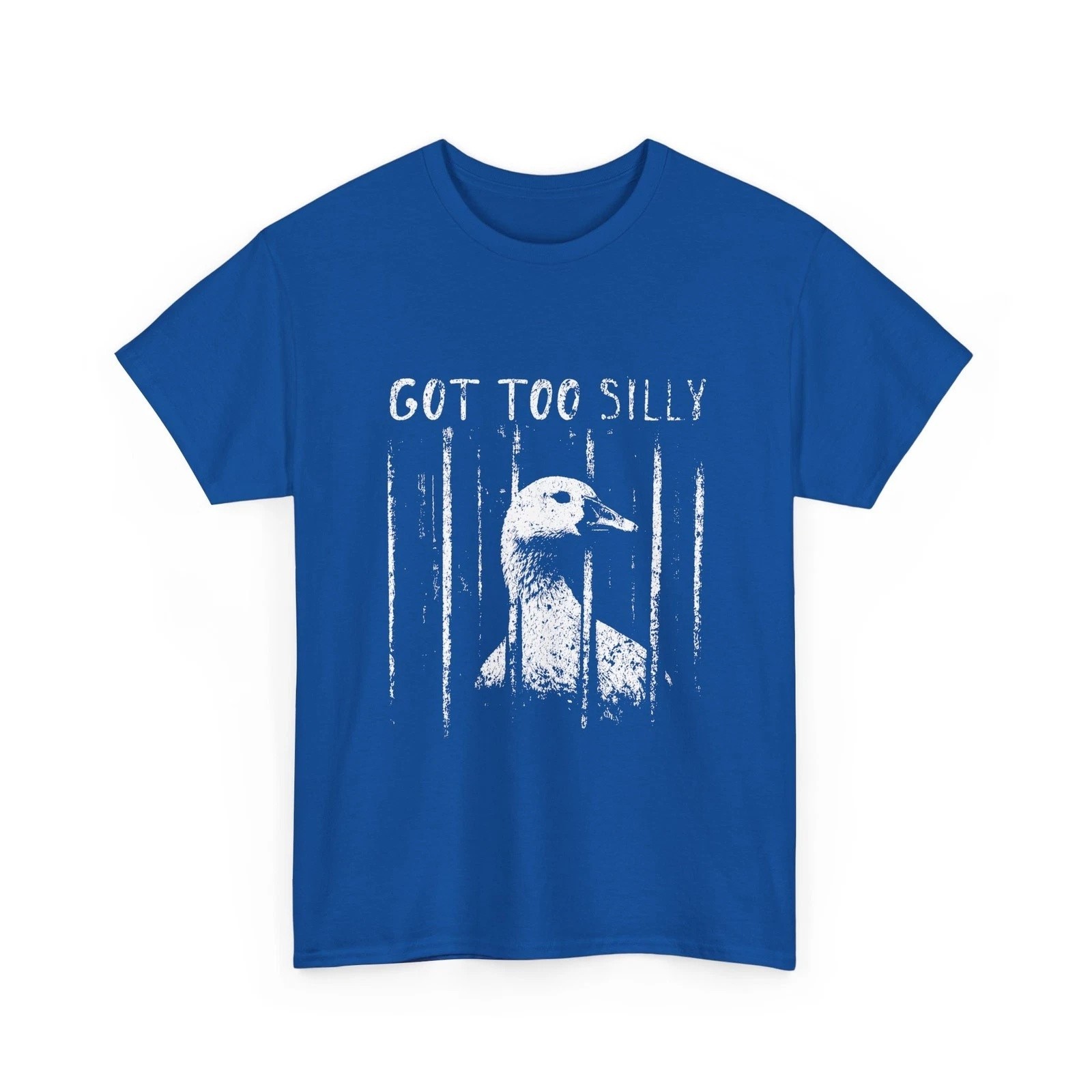 Got Too Silly Goose Meme Funny T-Shirt