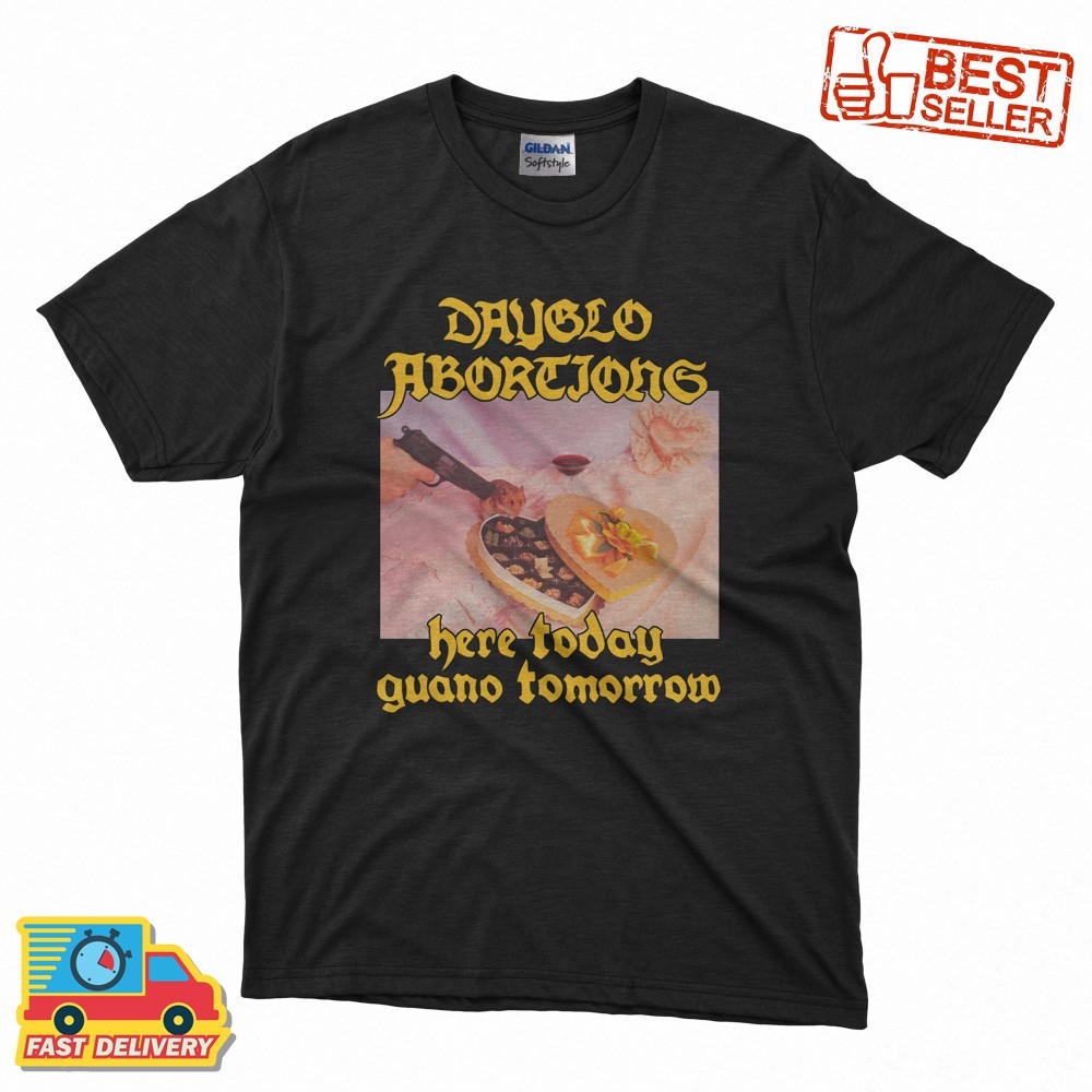 New Dayglo Abortions While they play the roles of the farmer the T-Shirt S-5XL