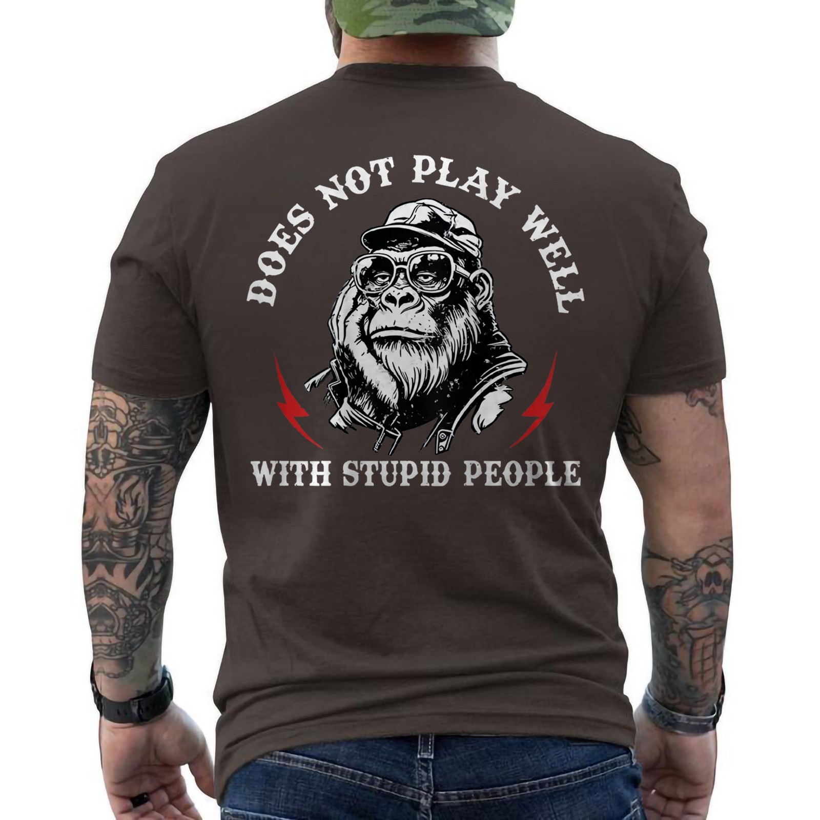 Does Not Play Well with Stupid People Funny Monkey Saying Quote ON BACK T-Shirt