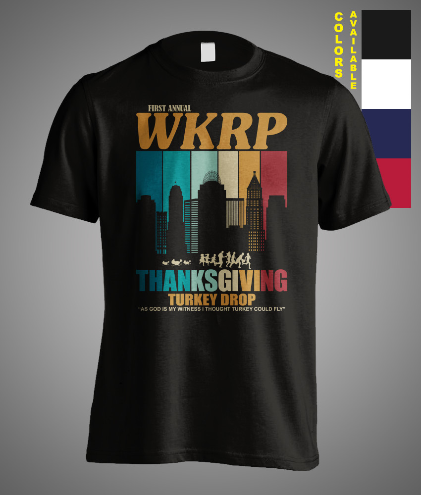 Thanksgiving Day WKRP Turkey Drop In Cincinnati Turkey Could Fly Funny T-Shirt
