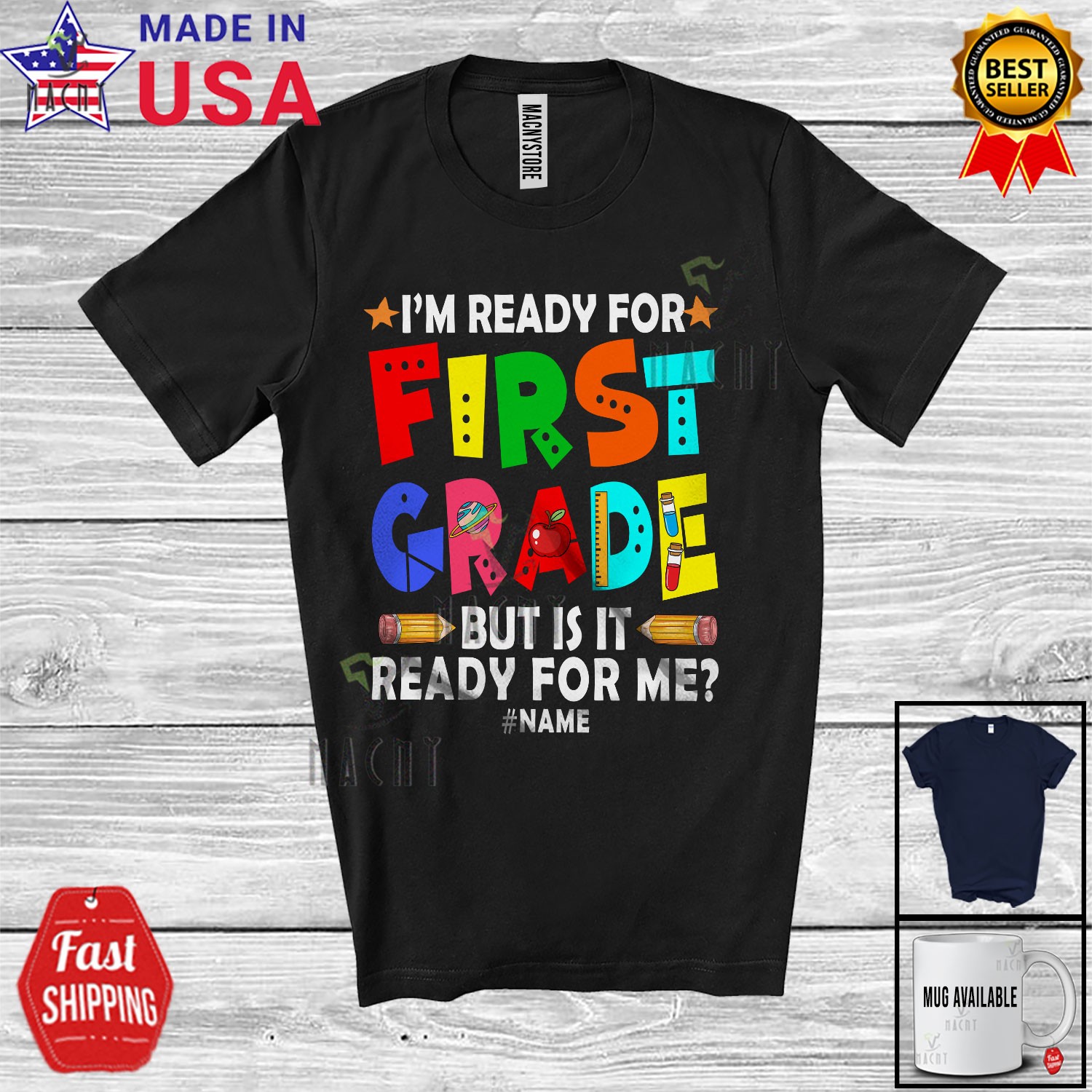 Custom Name Ready For First Grade; Humorous First Day Of School Pencils T-Shirt