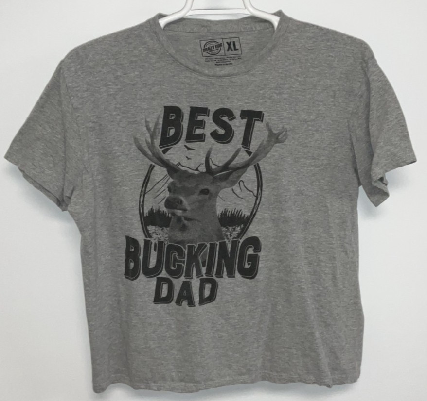 Best Bucking Dad Short Sleeve T-Shirt Men’s Extra Large Gray