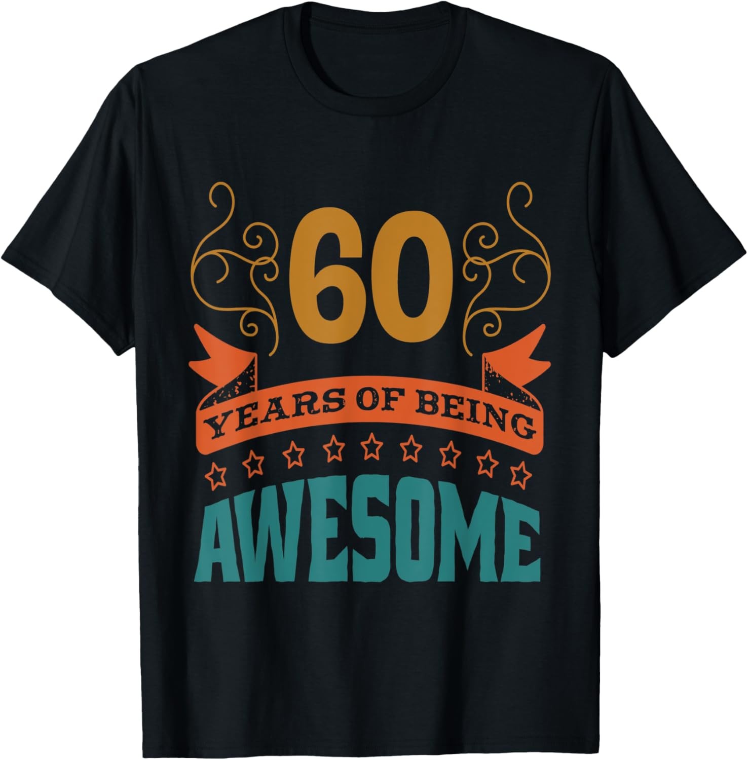 Funny 60th Birthday B-Day Saying Age 60 Year Joke T-Shirt