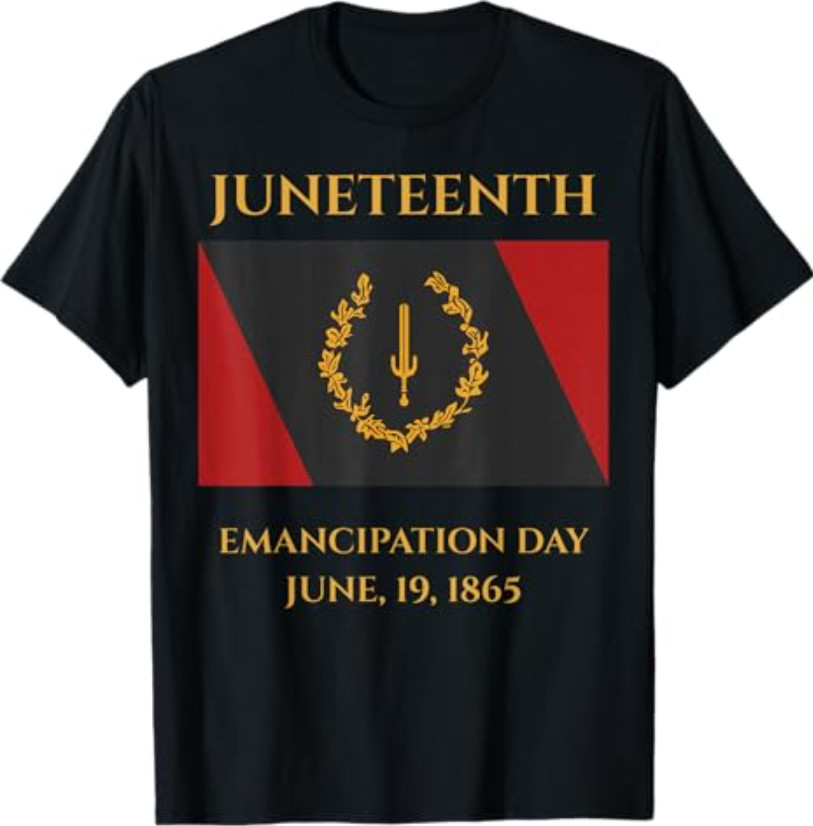 Juneteenth Emancipation Day June 19 1865 Freedom T-Shirt