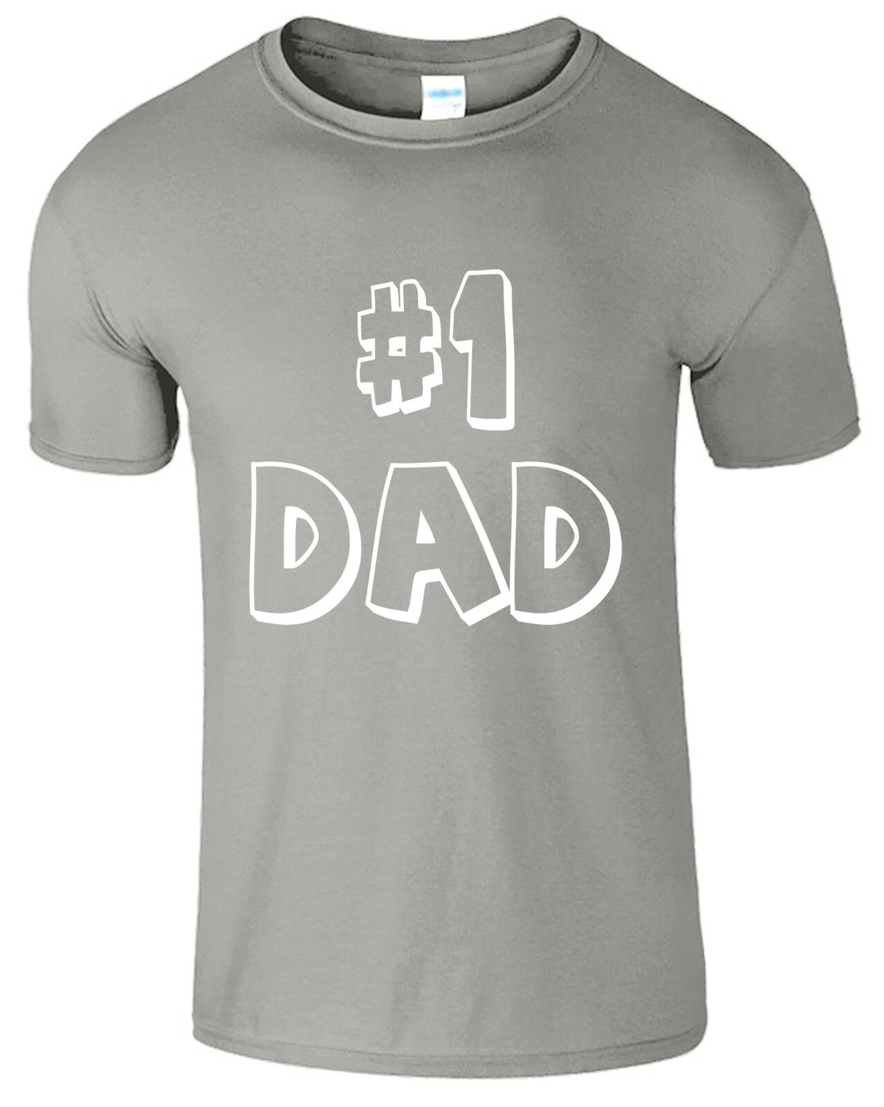 #1 DAD Gift Number One Best Ever Super Father’s Day Gift Humor Funny T-Shirt