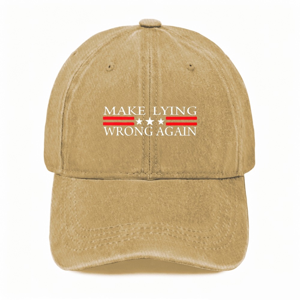 Political Satire Make Lying Wrong Again Washed Baseball Cap Statement Dad Hat