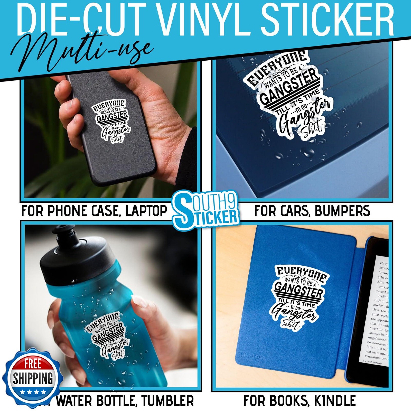 (3Pcs) Everyone Wants to Be A Gangster Till It’s Time to Do Stickers Funny Ga