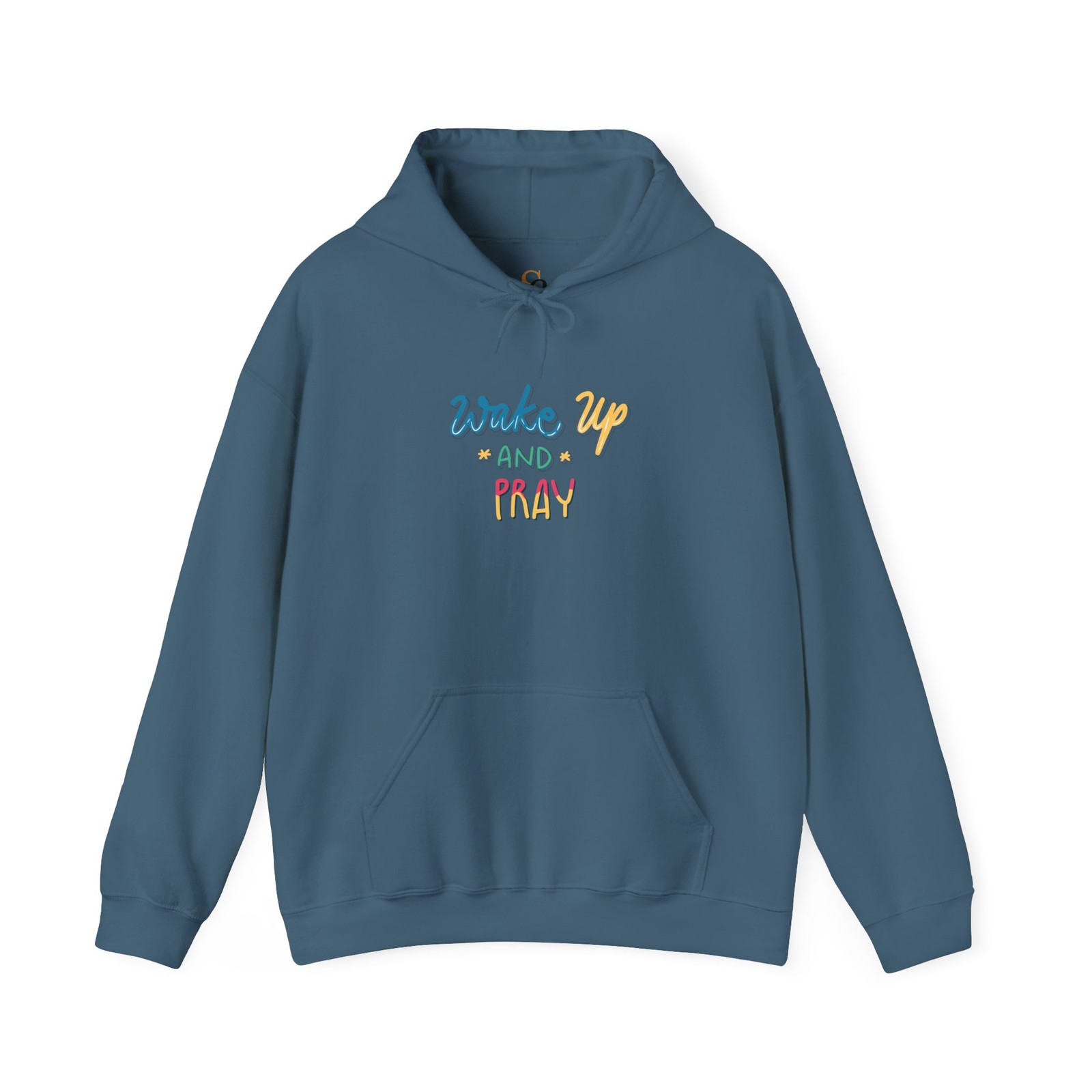‘Wake Up and Pray’ Hoodie — Inspirational Faith Hooded Sweatshirt