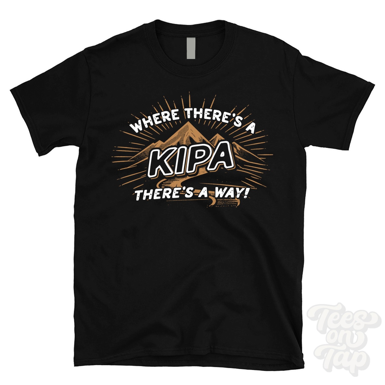 WHERE THERE’S A KIPA… T-SHIRT name surname funny family gift idea
