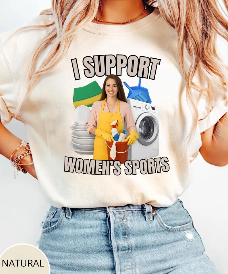 I Support Women’s Sports Shirt, Funny Offensive Sarcastic Humor Unisex T-Shirt