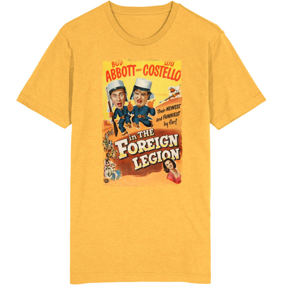 In The Foreign Legion Abbott And Costello 50s Comedy Movie Fan T Shirt