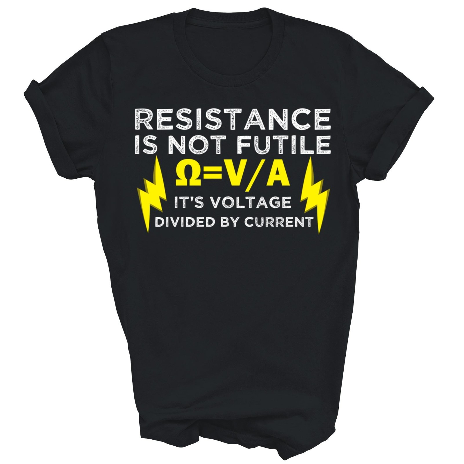 Electrician Resistance Is Not Futile Unisex Shirt Gift