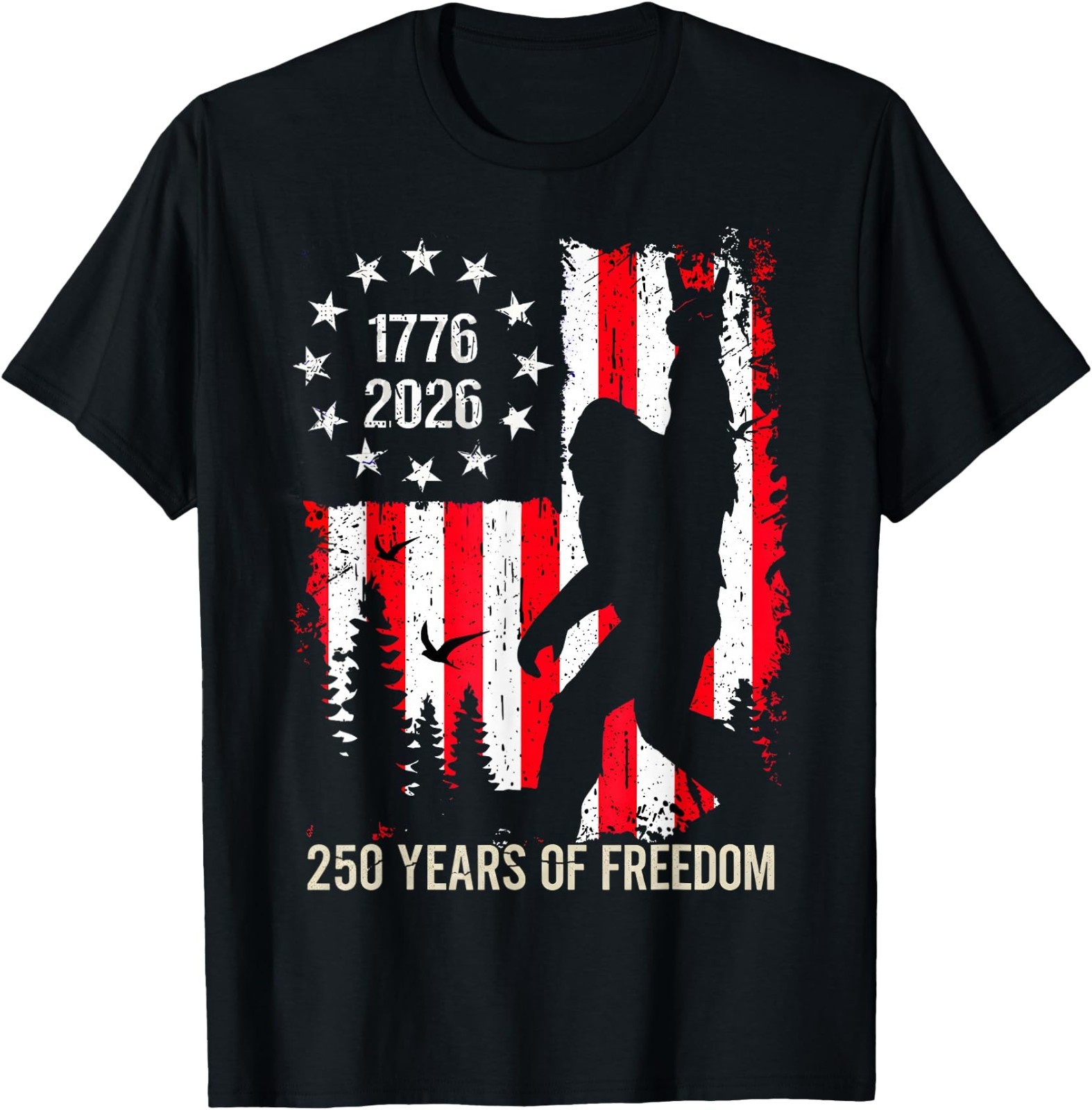 250th Anniversary USA Shirt Bigfoot Patriotic Freedom American Flag Tees T Shirt