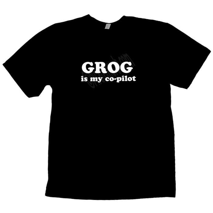 Grog is My Co-pilote Pirate Drinking Humor Graphic T Shirt Size XS – 5XL Black