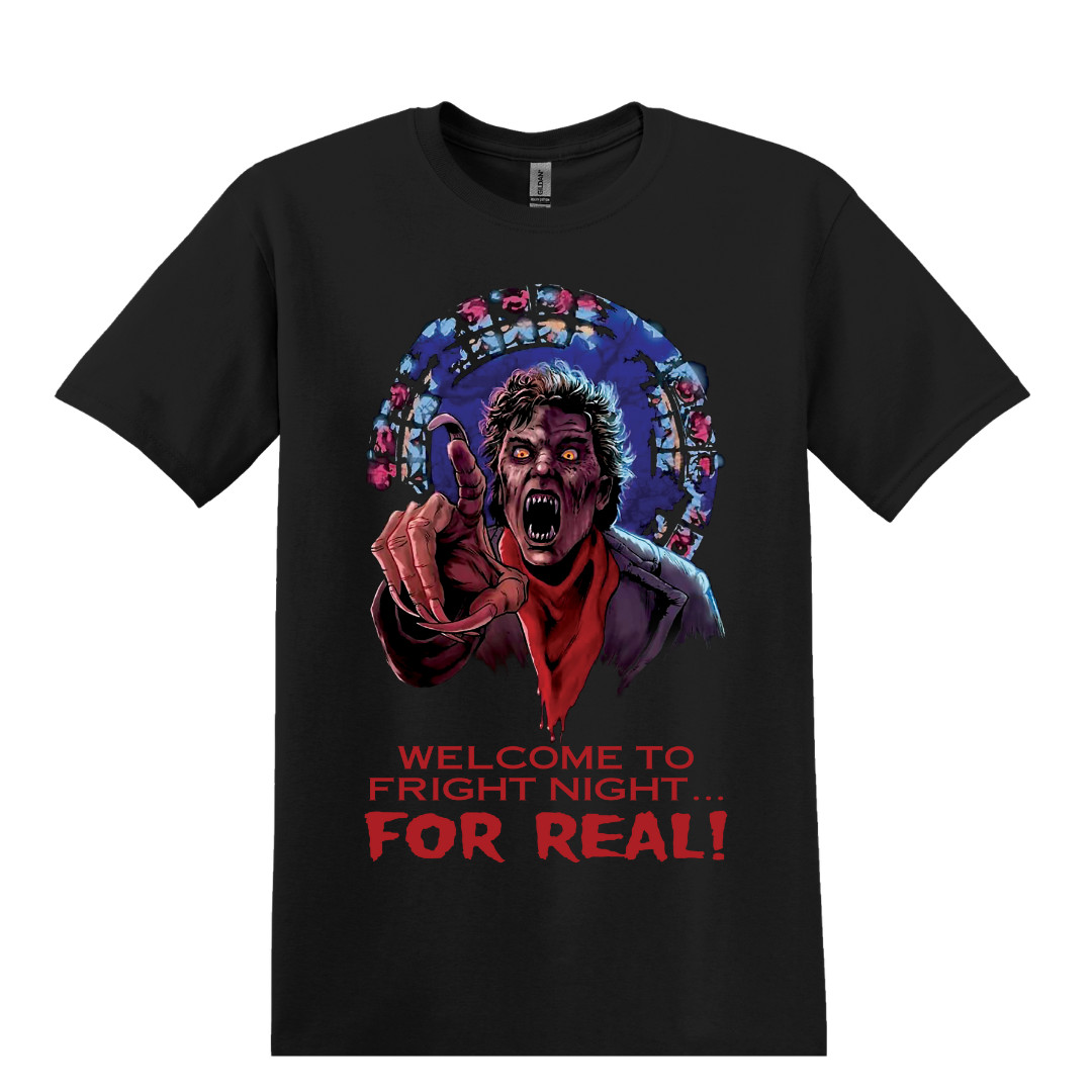 Welcome To Fright Night For Real! Fright Night Horror Movie T-Shirt Black S-3XL