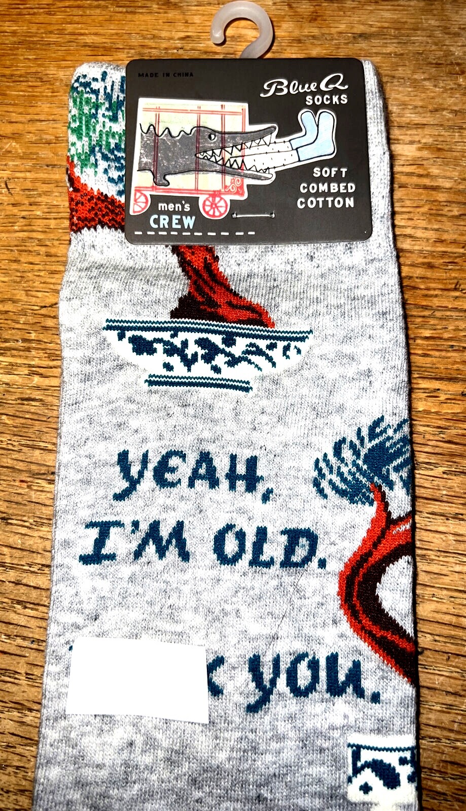 Blue Q Men’s Crew Sock “YEA,I’M OLD,—- YOU”- Men’s 7-12 Cotton Nylon Spandex