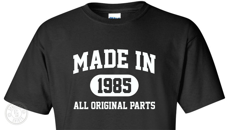 Made in 1980s (Or Any Year) T-Shirt S-4XL date of birth you choose birthday year