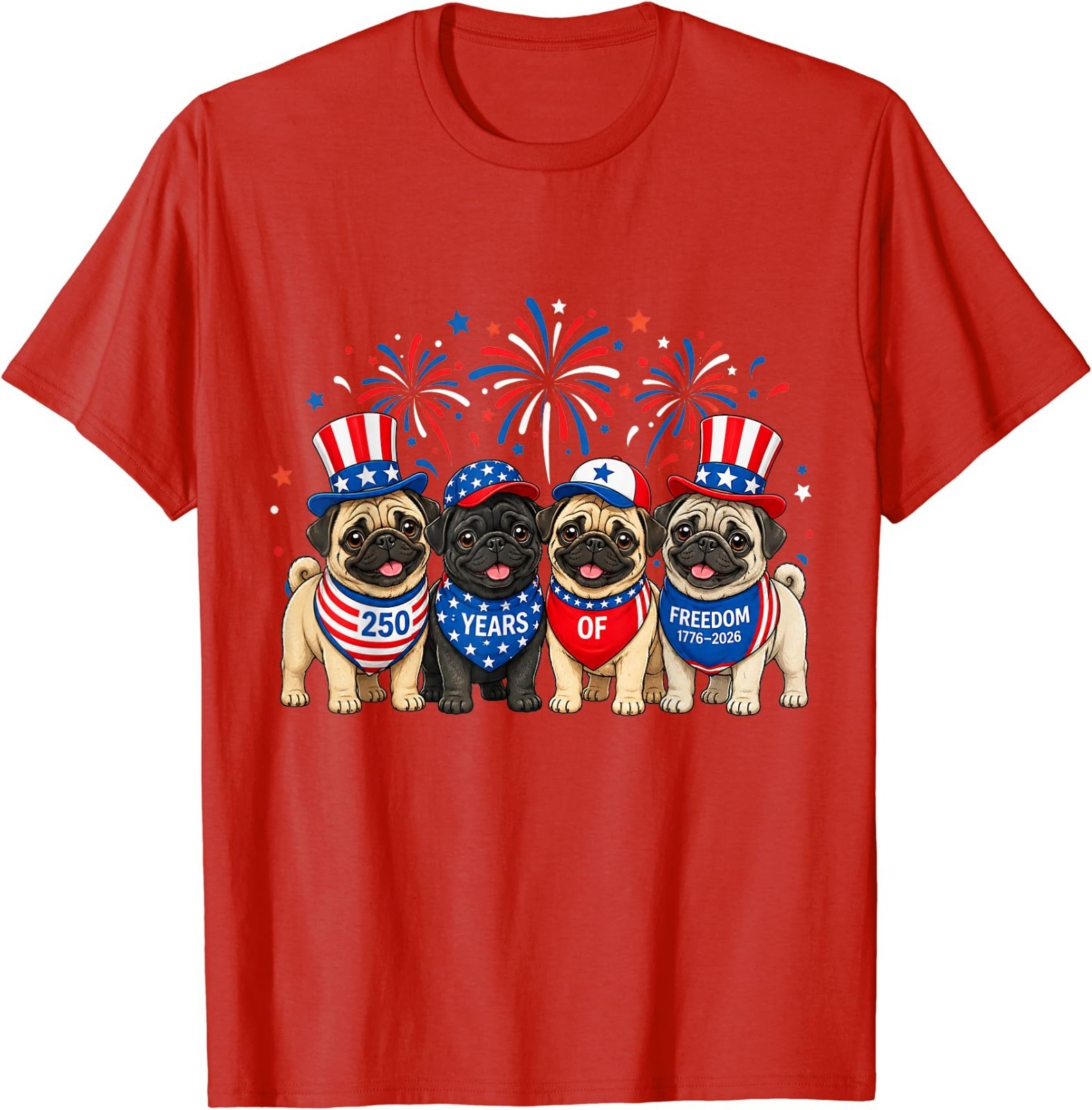 Pug Dog 250 Years American 1776 2026 4th July T-Shirt