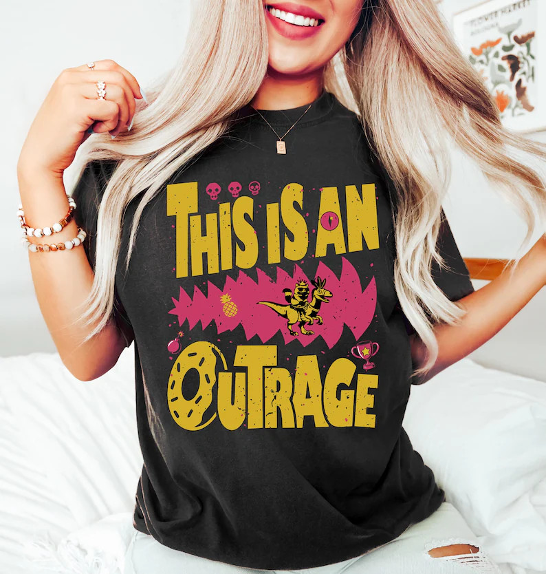 Comfort Tee This Is An Outrage Shirt Funny Quote Protest