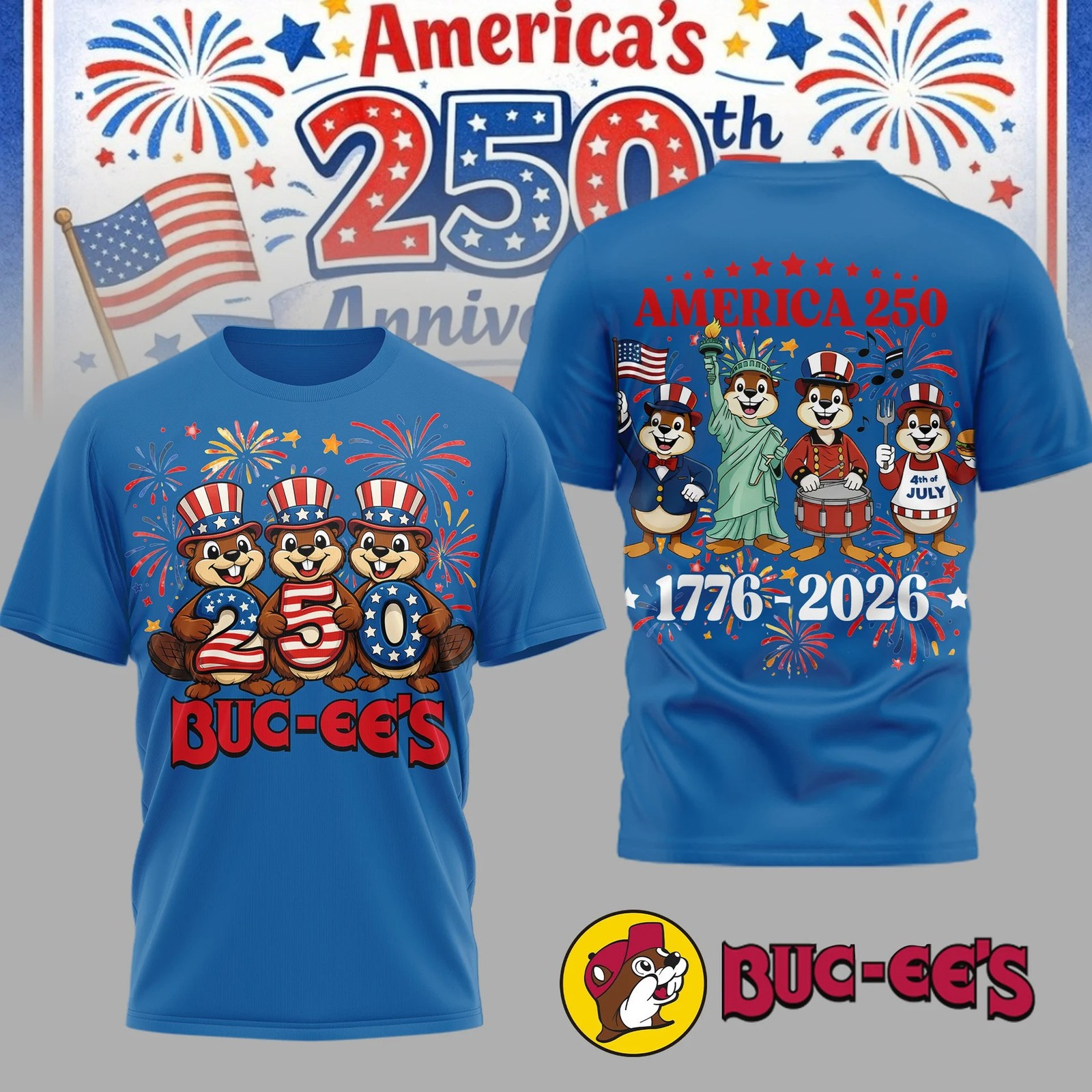 Buc-ee’s America 250th Anniversary Shirt 1776-2026 July 4th USA Beaver Tee