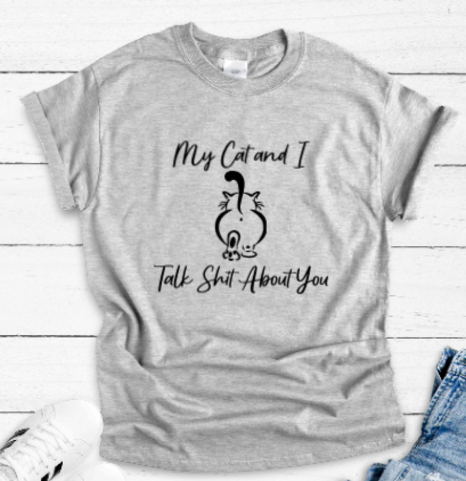 My Cat and I Talk Sh!t About You, Unisex Short Sleeve Gray T-shirt