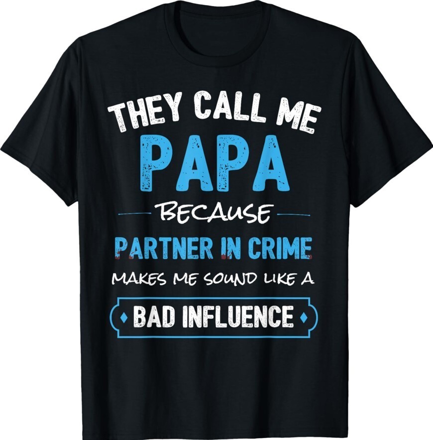 Funny Grandpa Papa Partner In Crime Dad Family Unisex T-Shirt