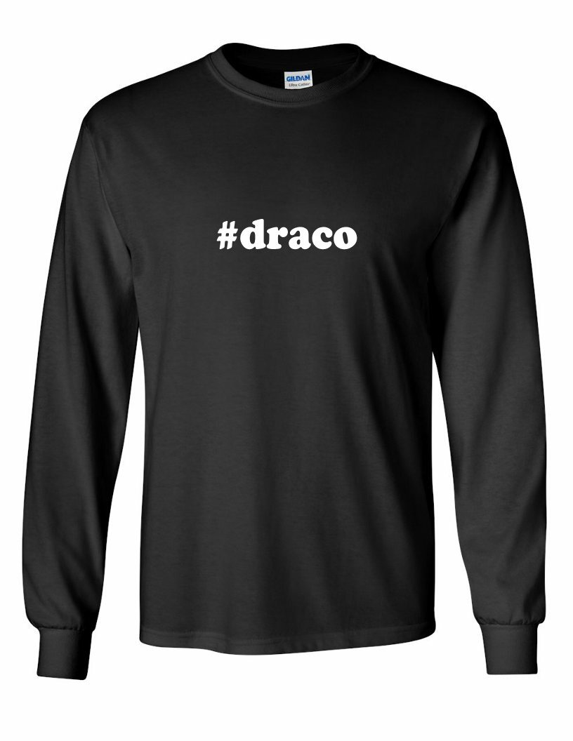 #draco T-shirt Hashtag Draco Funny Gift White Black Long Sleeve Cotton Tee