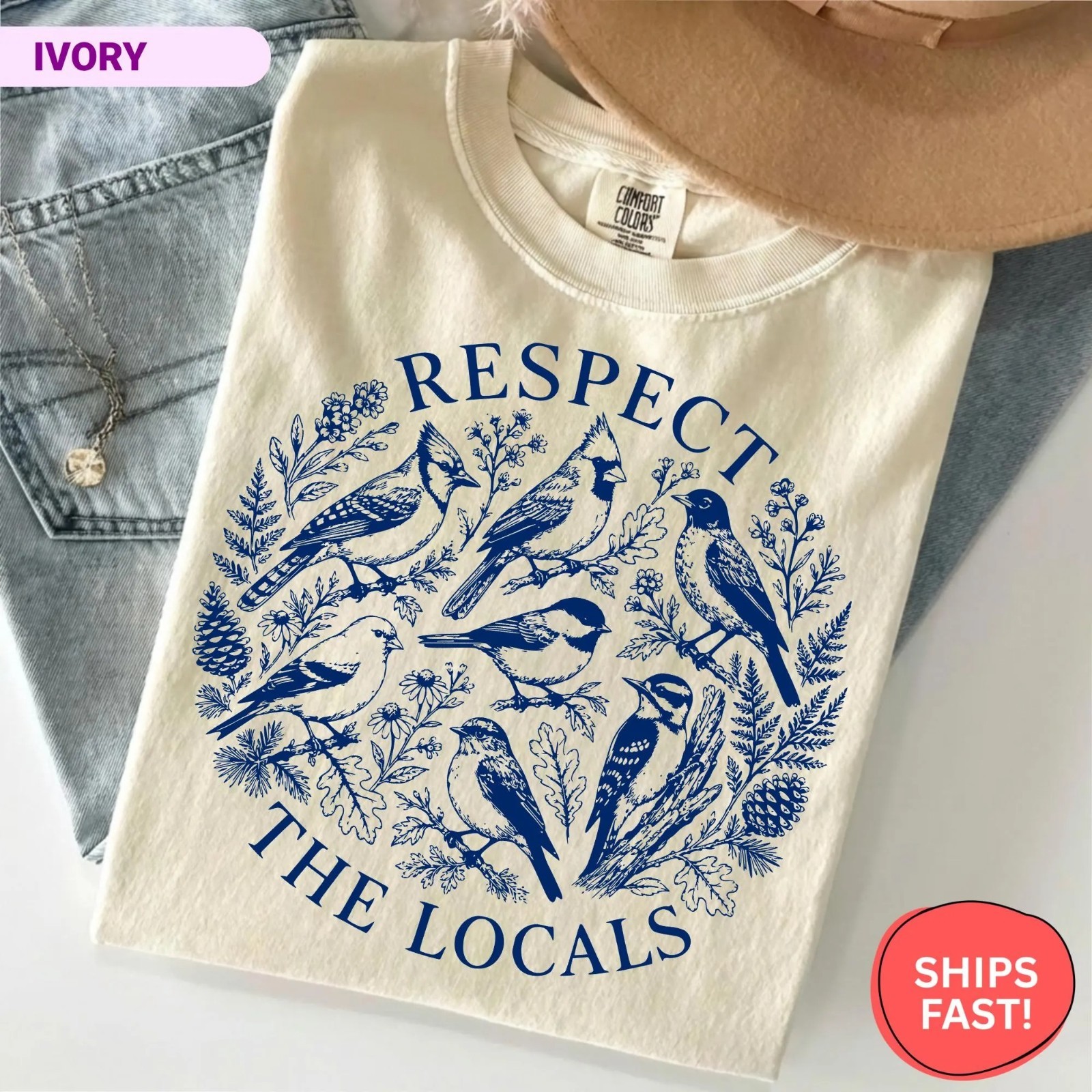 Comfort Colors Respect The Locals Bird Birdwatching Lover Gift T-Shirt