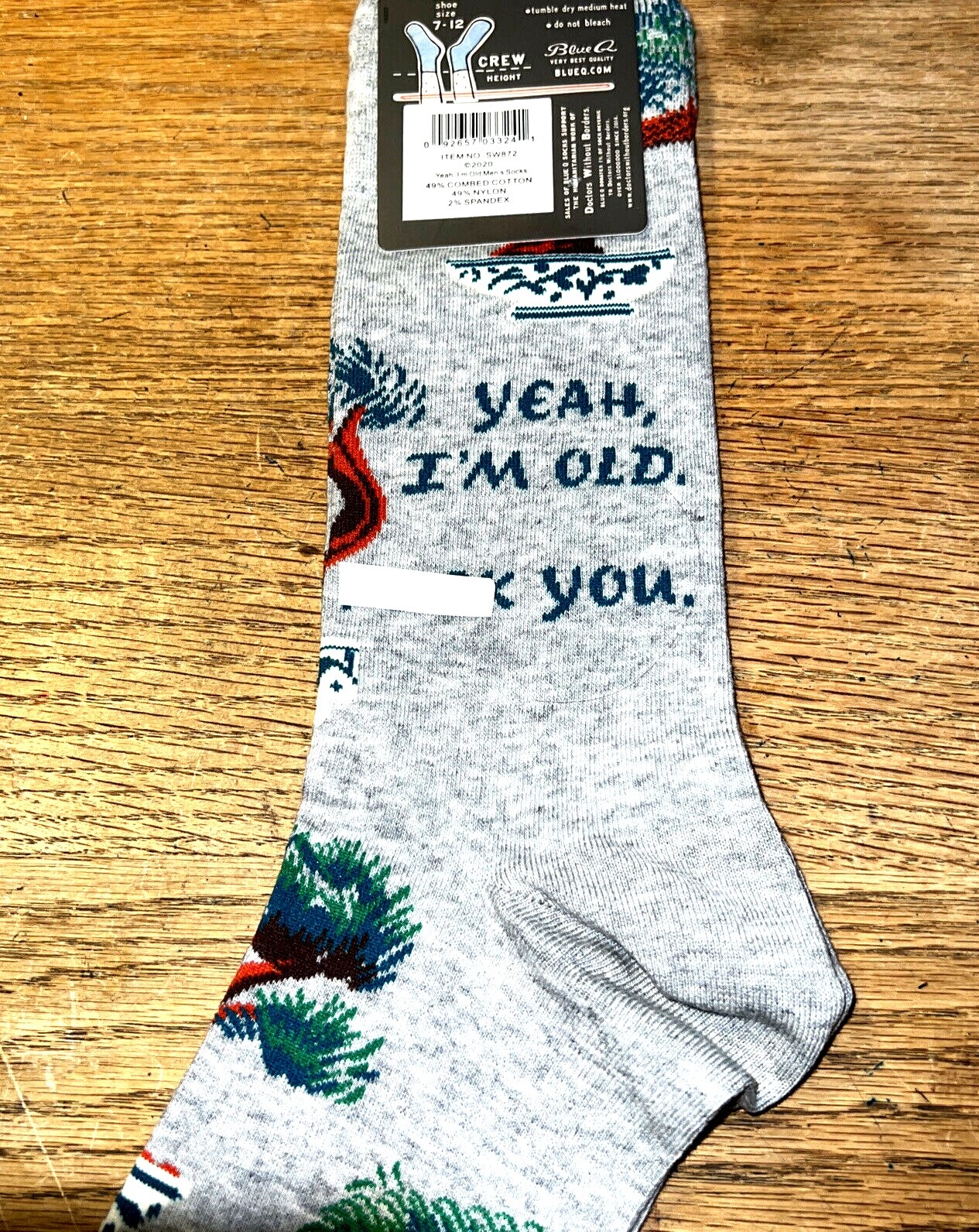 Blue Q Men’s Crew Sock “YEA,I’M OLD,—- YOU”- Men’s 7-12 Cotton Nylon Spandex