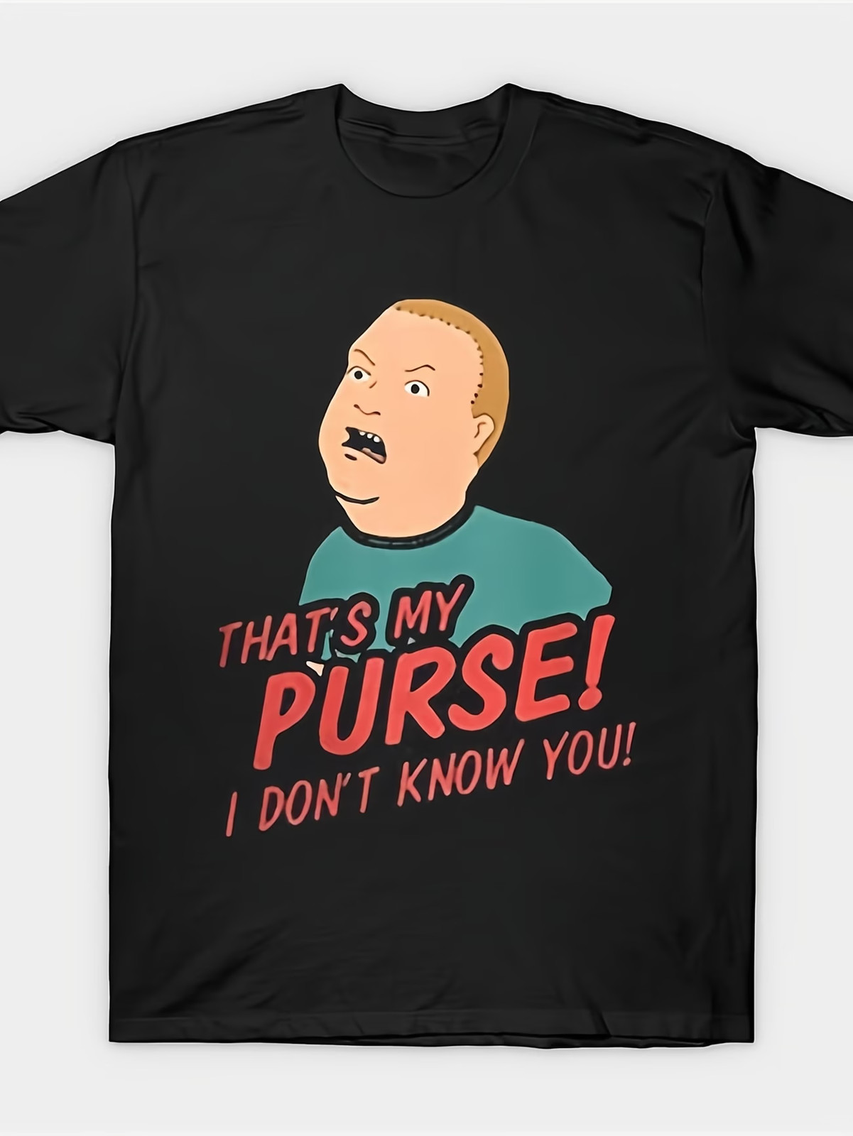 Humorous Cartoon Print T-Shirt for Adults & Teens – “That’S My Purse! I Don’t Kn