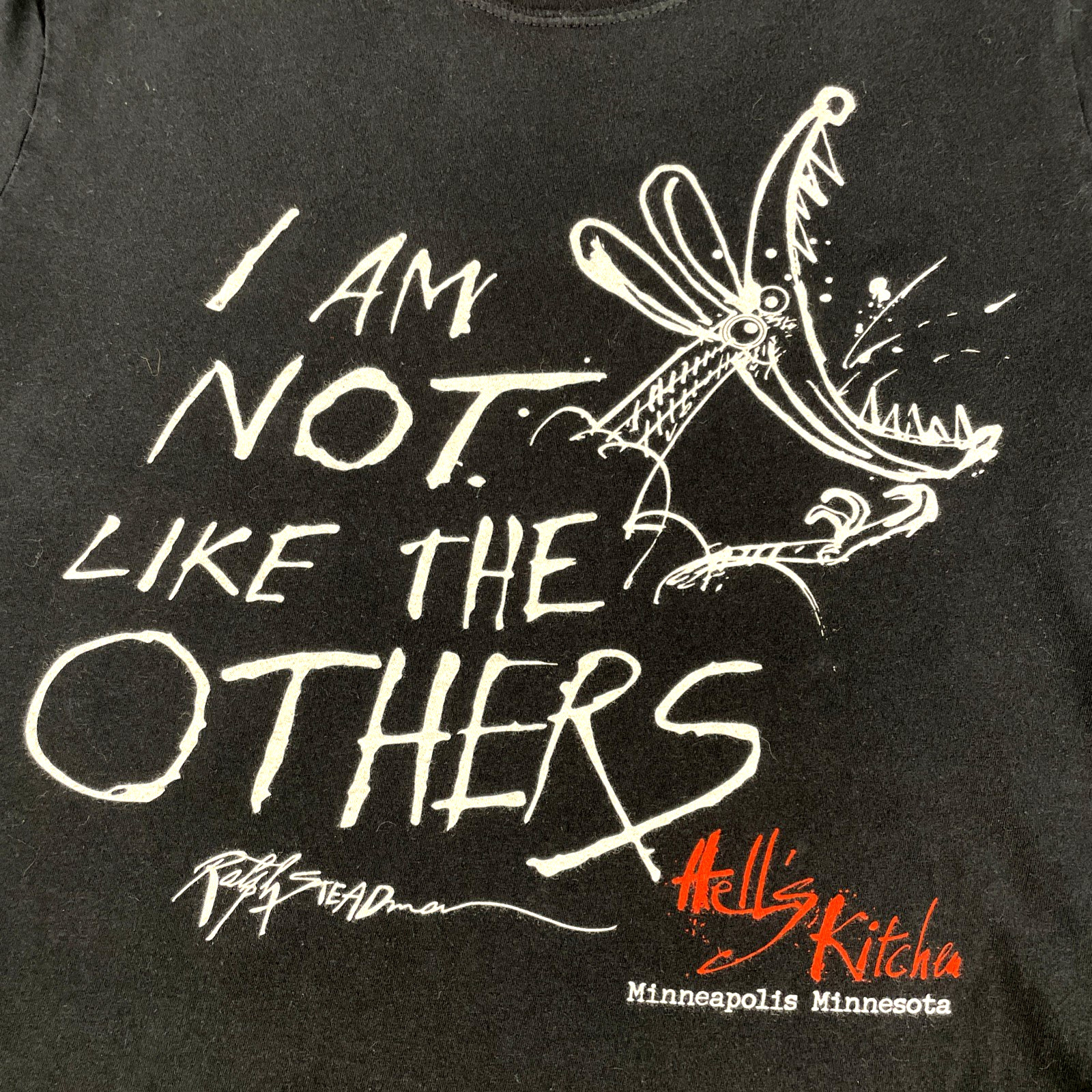 Ralph Steadman Hells Kitchen T Shirt I Am Not Like The Others Minneapolis Medium