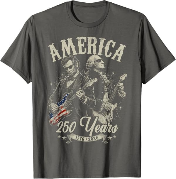 George Washington Lincoln Playing Guitar Abe Lincoln 250th T-Shirt
