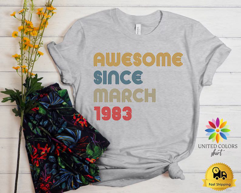 Custom Awesome Since Comfort Tee Personalized Birthday Gift Shirt Soft Top