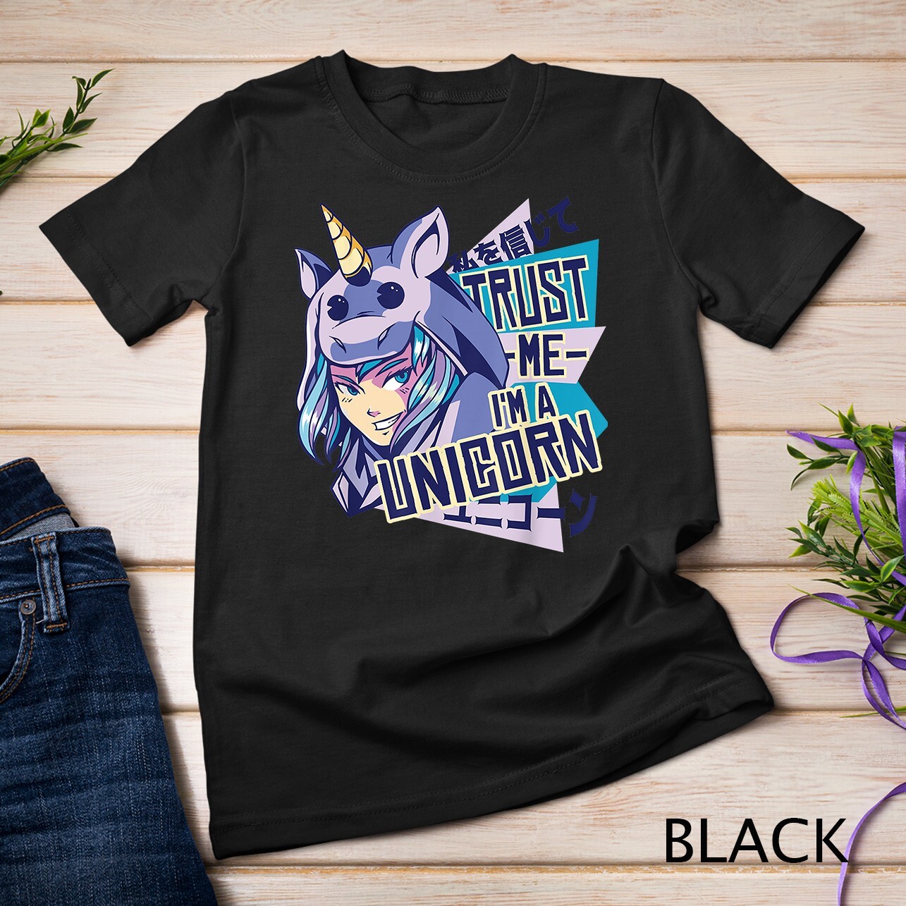 Trust me I’m a unicorn Funny Anime Unicorn Design T-Shirt Unisex T-shirt