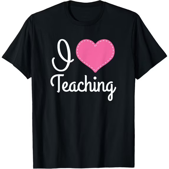 I Love Teaching Back To School Black T-Shirt