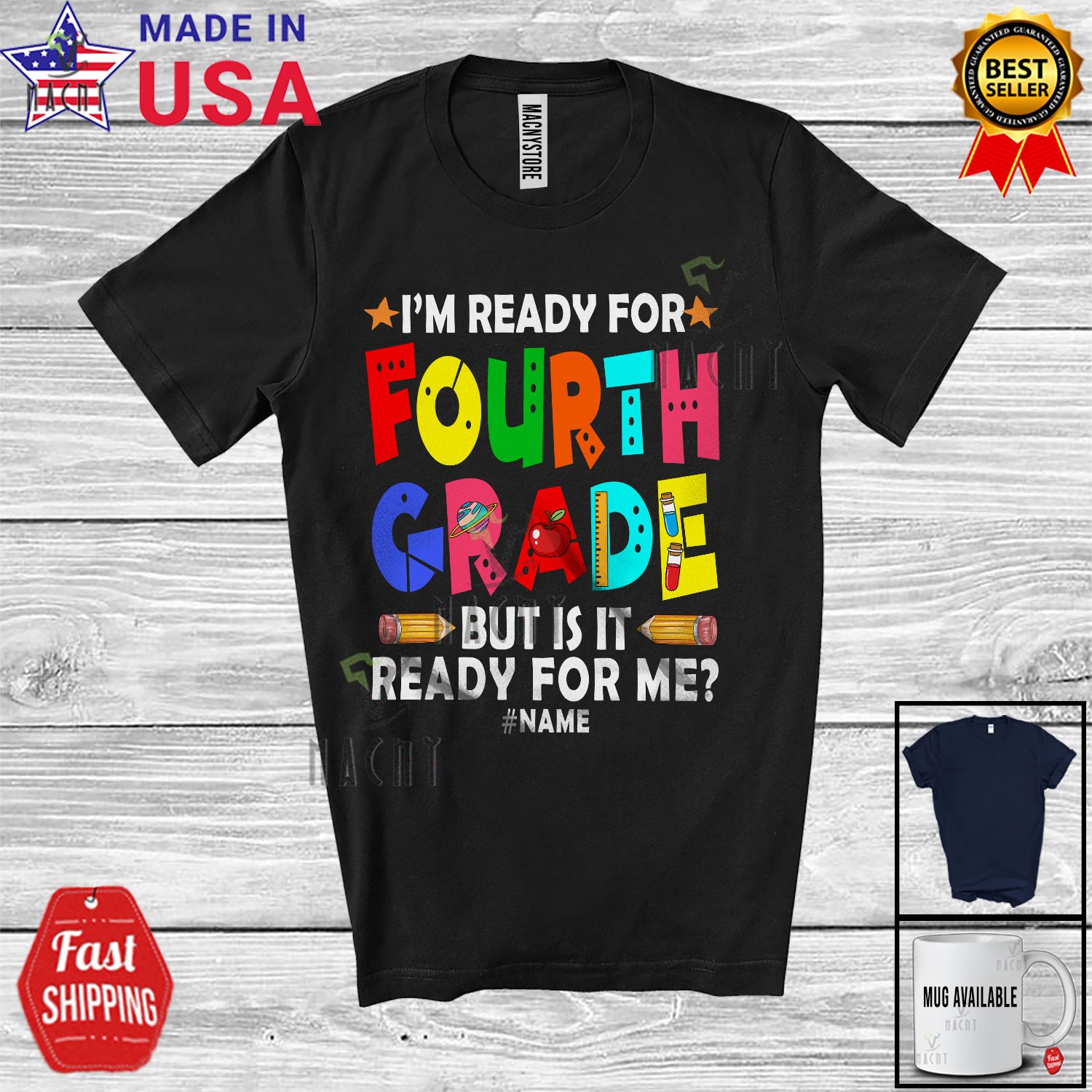Custom Name Ready For Fourth Grade; Humorous First Day Of School Pencils T-Shirt