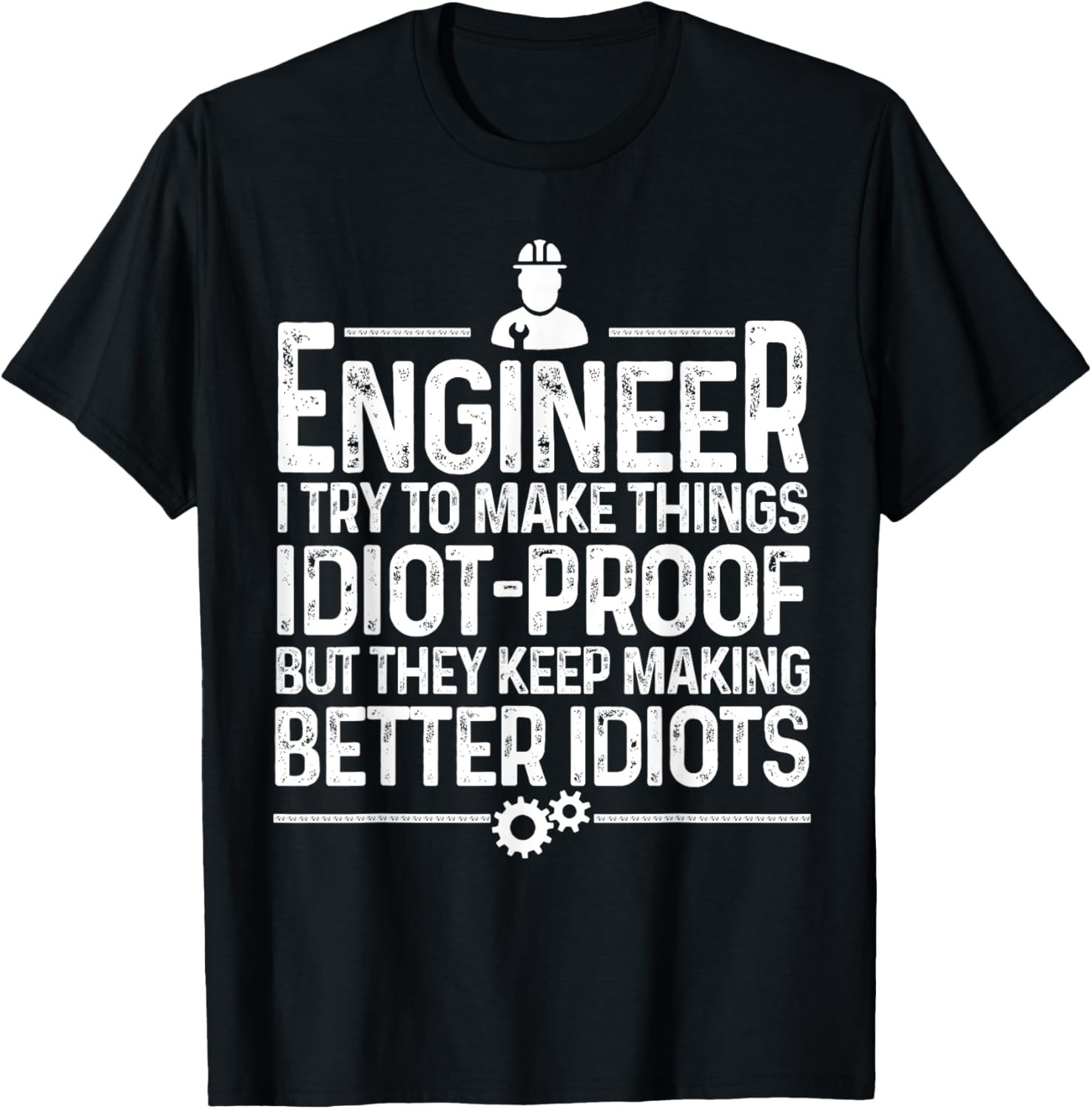 Funny Engineer Gift for Men Women Cool Engineering Mechanic Gift Unisex T-Shirt