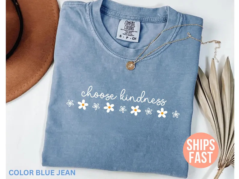 Comfort Tee Choose Kindness Positive Message Graphic Top
