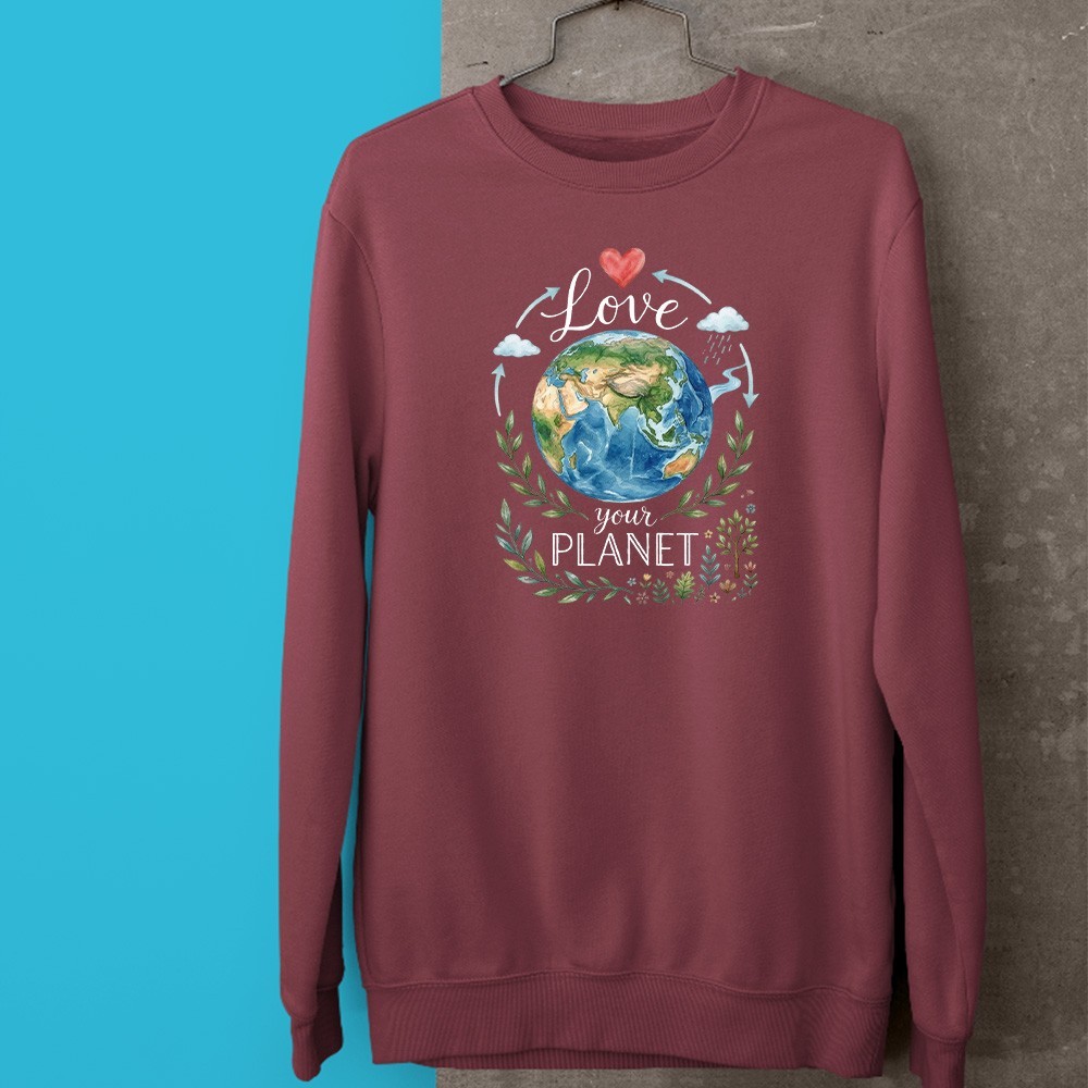 Love Your Planet Sweatshirt Earth Day Eco Friendly Global Awareness Gift