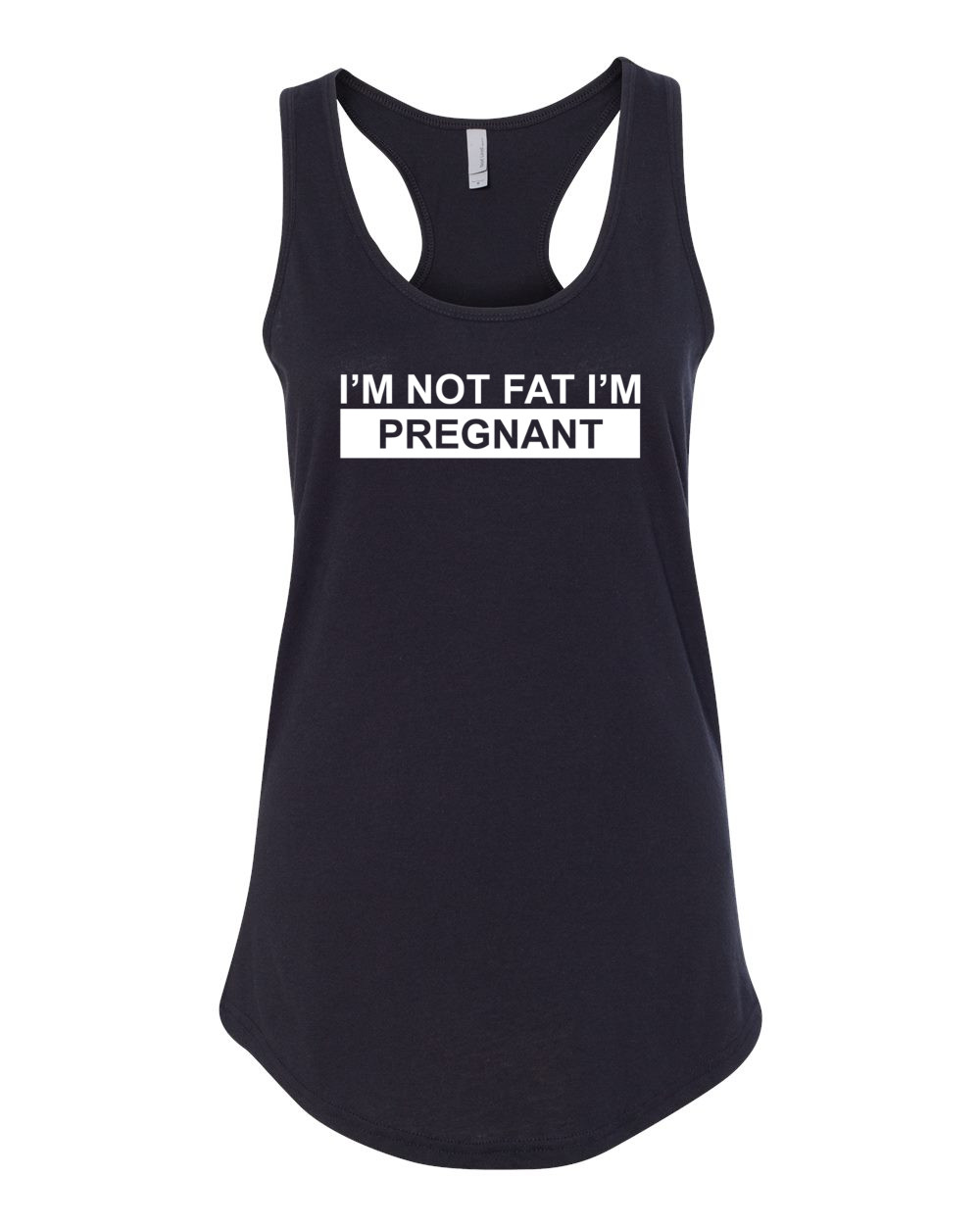 Tank Top I’m Not Fat I’m Pregnant T Shirt Pregnancy Baby Birth Announcement Gift