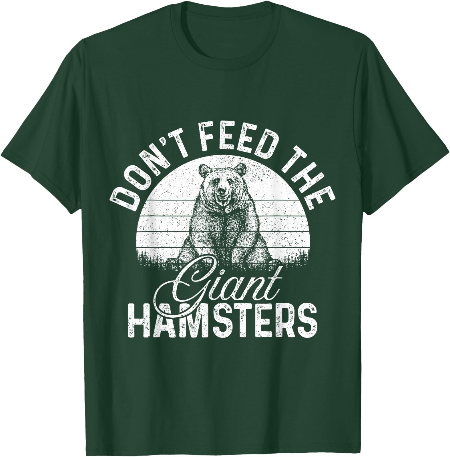 Do Not Pet The Giant Hamsters Funny Bear T-Shirt