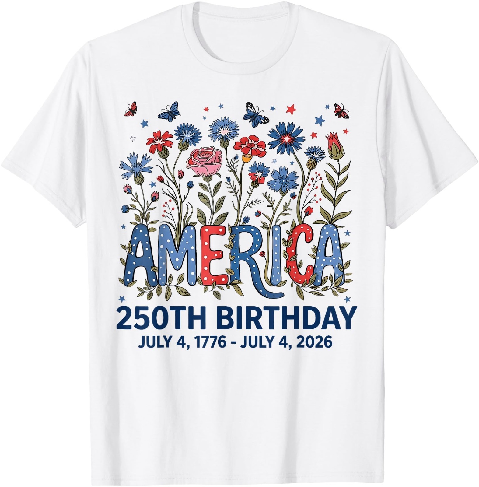 USA 250 Years America Floral Birthday Patriotic 4th of July Adult T-Shirt