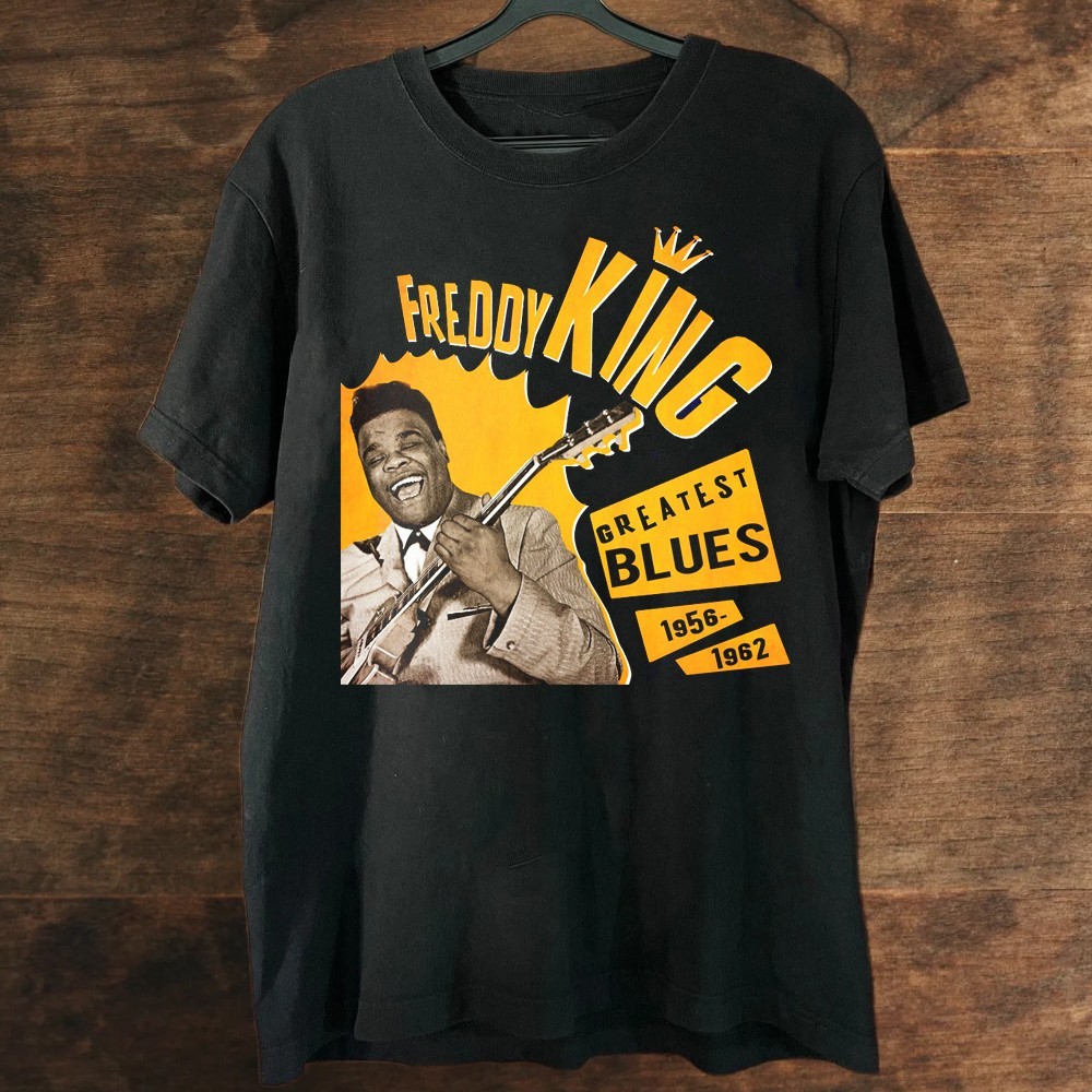 Classic Freddie King Unisex Shirt 20D1880