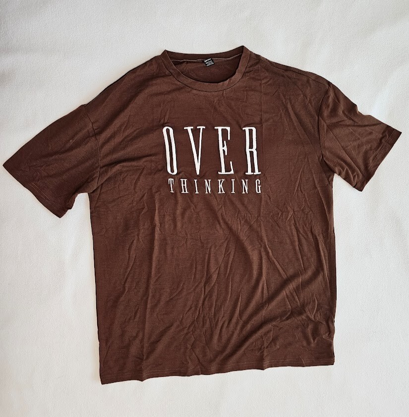 Joress Brown Over Thinking T shirt Funny Slogan Unisex T-shirt Size Men L 8/10